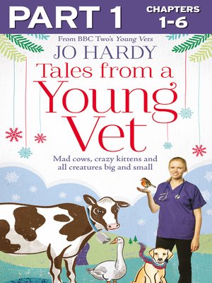cover image of Tales from a Young Vet, Part 1 of 3